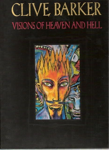 Clive Barker Visions of heaven and hell Pictures, Images and Photos