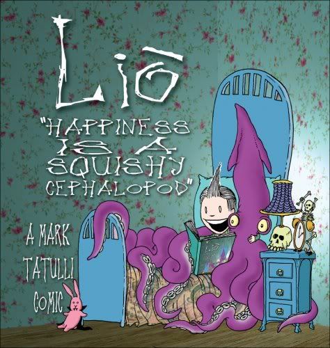 LIO: Happiness is a Squishy Cephalopod