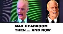 Max Headroom through the years