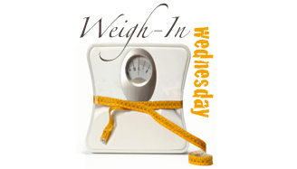 Weigh-In Wednesday