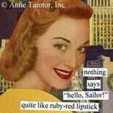 anne taintor vintage quote ruby red lipstick.. Pictures, Images and Photos