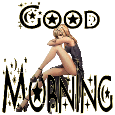 Good Morning Graphics Comments for MySpace/Friendster
